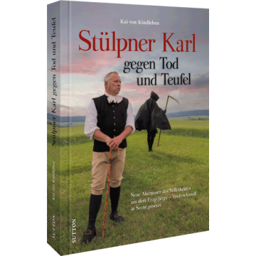 Stülpner Karl gegen Tod und Teufel