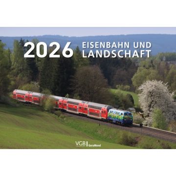 Eisenbahn und Landschaft 2026