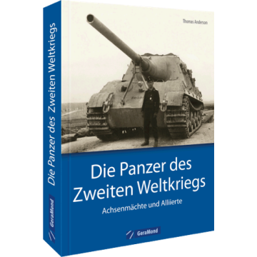 Die Panzer des Zweiten Weltkriegs