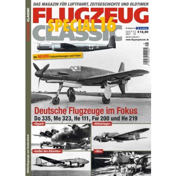 Im Fokus: Do 335, Me 323, Fw 200, He 111, He 219