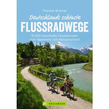 Deutschlands schönste Flussradwege