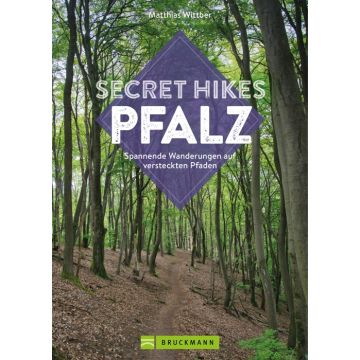 Secret Hikes Pfalz