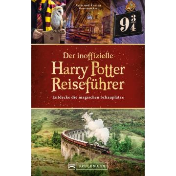 Der inoffizielle Harry Potter Reiseführer