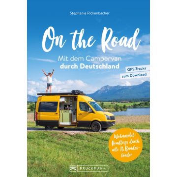 On the Road Mit dem Campervan durch Deutschland