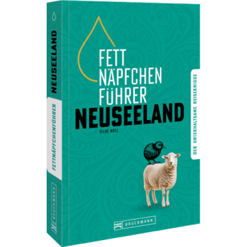 Fettnäpfchenführer Neuseeland