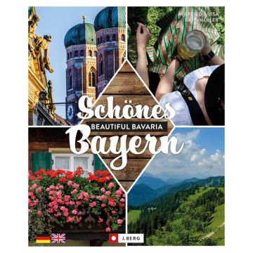 Schönes Bayern  Beautiful Bavaria