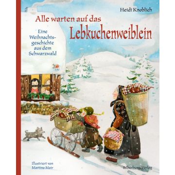 Alle warten auf das Lebkuchenweiblein