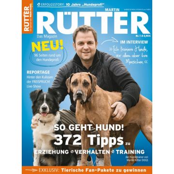 Martin Rütter  - Das Magazin 1/2019 - digital